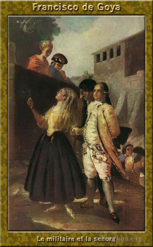 Francisco Goya Ölgemälde - Das Militär und die Senora