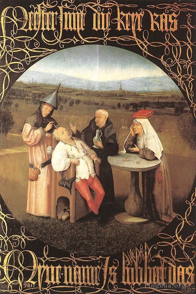 Hieronymus Bosch Ölgemälde - Die Heilung der Torheit moralisch